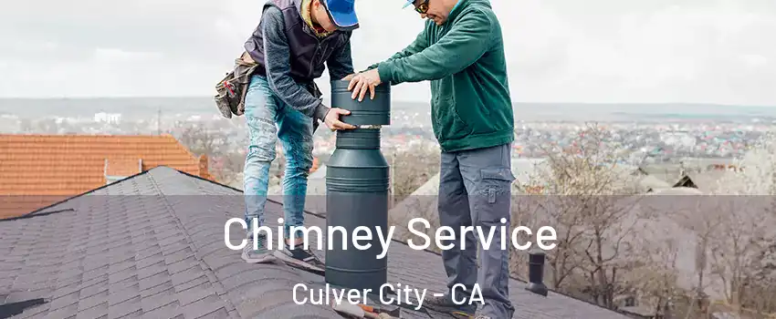  Chimney Service Culver City - CA