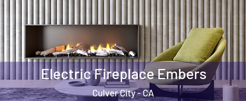  Electric Fireplace Embers Culver City - CA