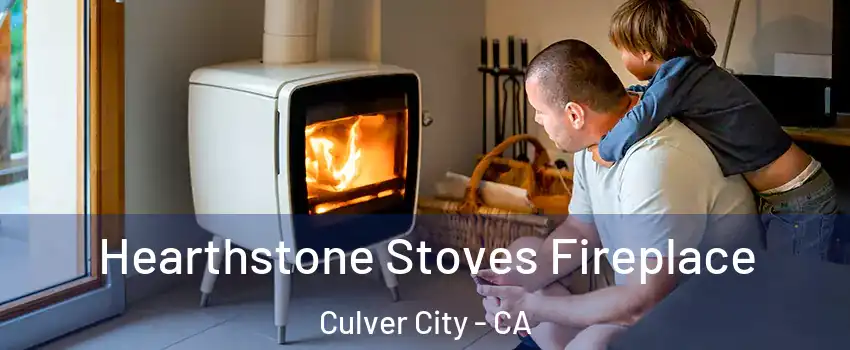  Hearthstone Stoves Fireplace Culver City - CA