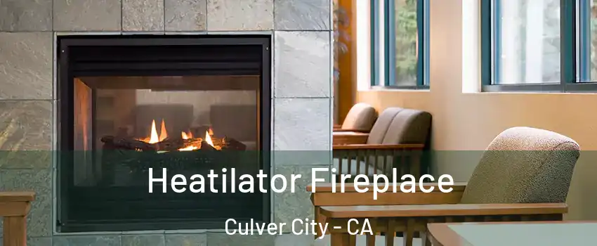  Heatilator Fireplace Culver City - CA