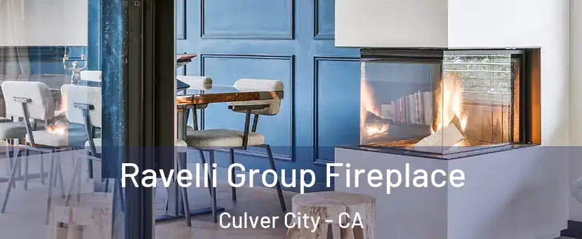  Ravelli Group Fireplace Culver City - CA