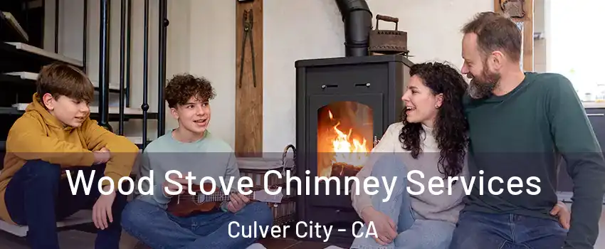  Wood Stove Chimney Services Culver City - CA